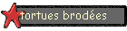 tortues brodes